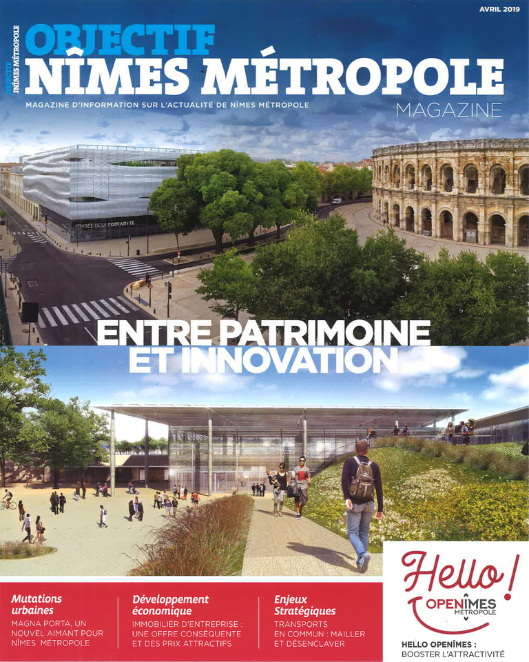 Carta - Reichen et Robert Associates - Objectif Nîmes Métropole Magazine - April 2019, Mutations Urbaines: “Magna Porta un nouvel aimant pour Nîmes Métropole” (“Magna Porta – a new magnet for Nîmes Métropole”)