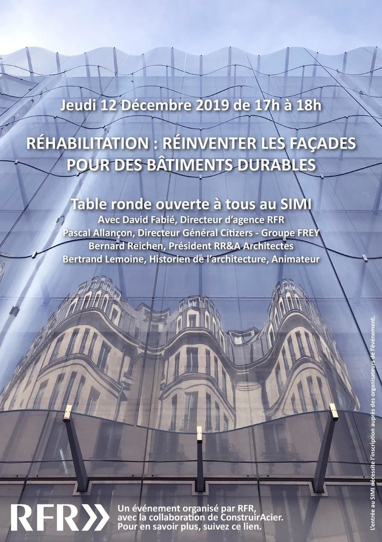 Carta - Reichen et Robert Associés - Table ronde au SIMI organisée par RFR Structure et Enveloppe - Intervention de Bernard Reichen, David Fabié, Pascal Allançon et Bertrand Lemoine relative à la "Réhabilitation: Réinventer les façades pour des bâtiments durables"